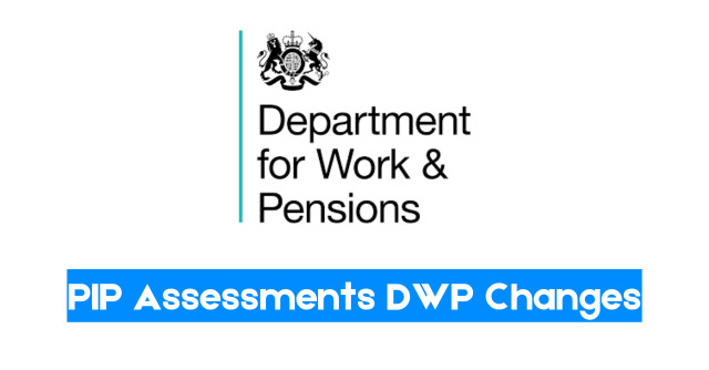 pip assessment rule change

